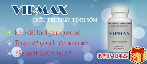 thuoc-dieu-tri-xuat-tinh-som-vipmax-50